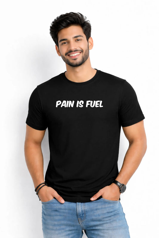 Pain Is Fuel – Men's Motivational Graphic T-Shirt