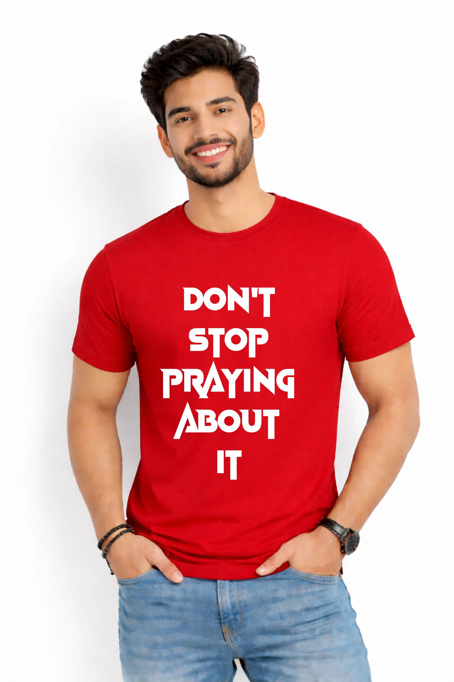 Don't Stop Praying About It – Graphic T-Shirt