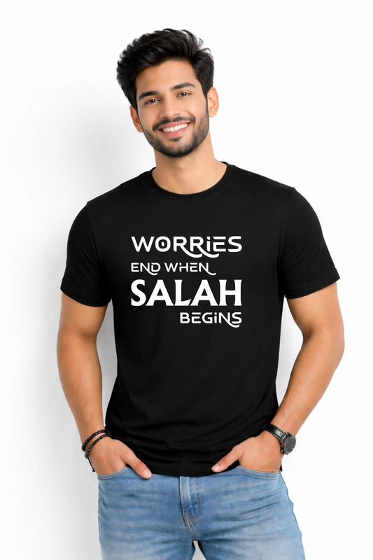 Worries End When Salah Begins T-Shirt