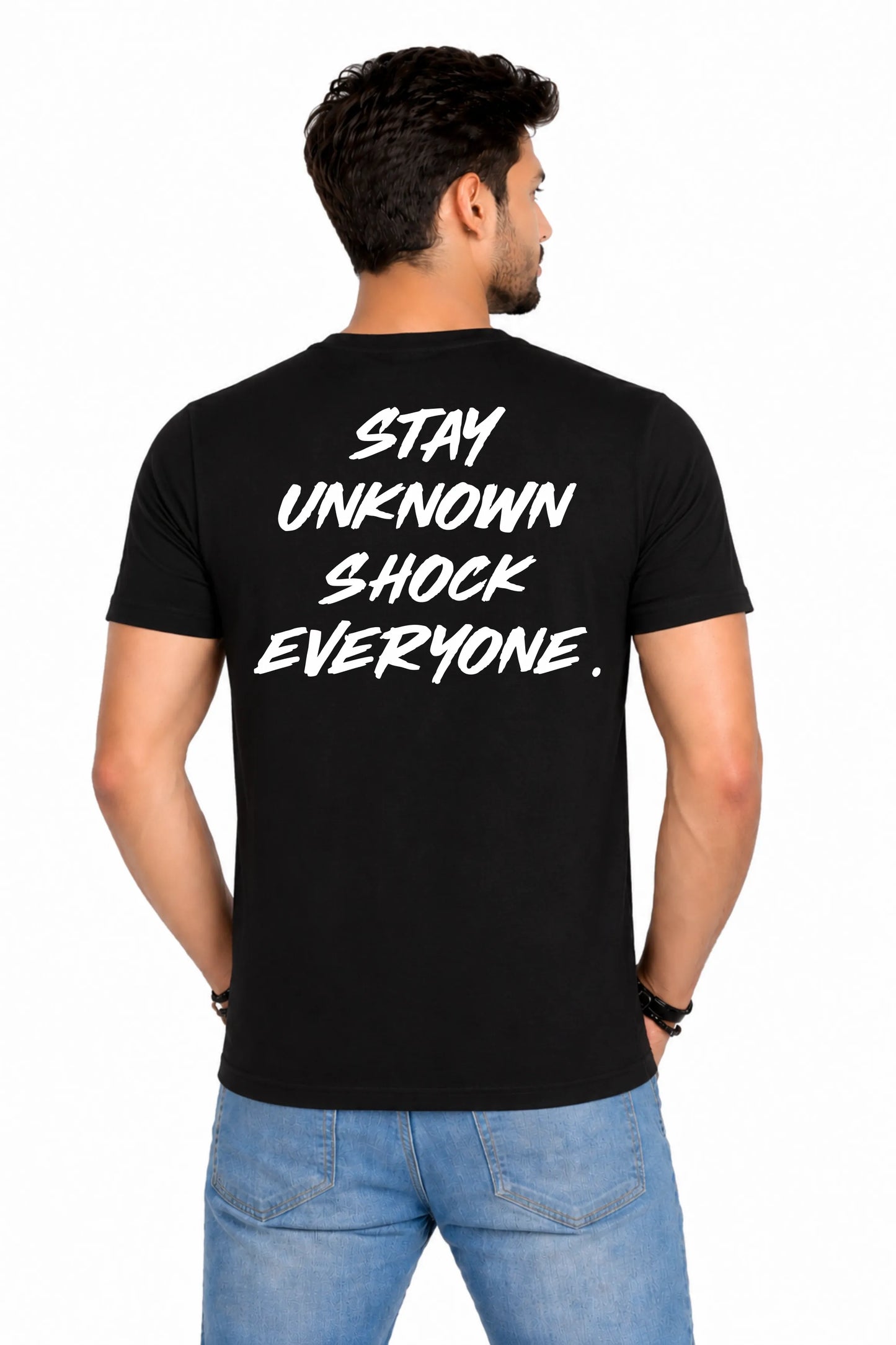 Stay Unknown Shock Everyone Back Print T-Shirt