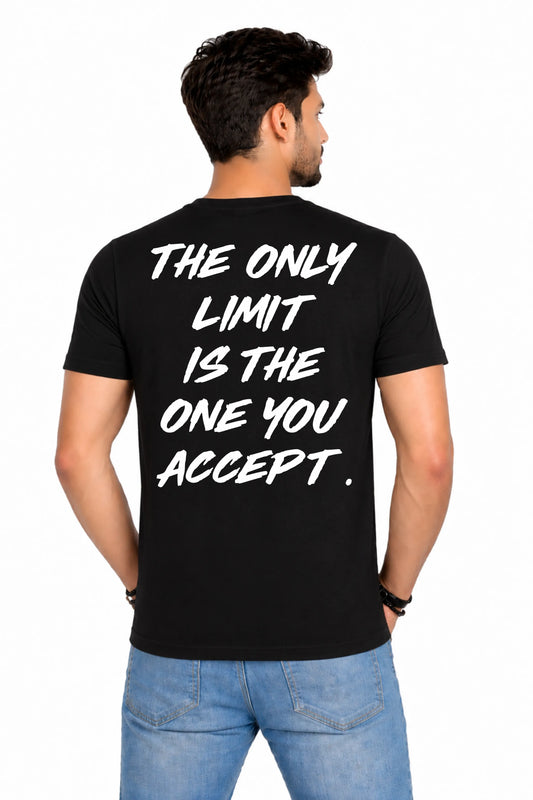 The Only Limit Is The One You Accept Back Print T-Shirt