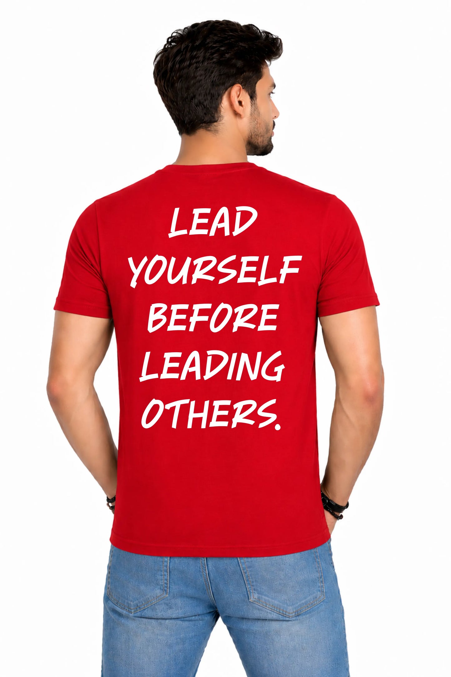 Lead Yourself Before Leading Others Back Print T-Shirt